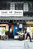 Soul Of Tokyo Guide Des 30 Meilleures Expriences Version Franaise