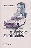 Mythologies Automobiles