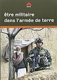 Etre Militaire Dans Larmee De Terre