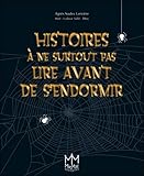 Histoires %C3%A0 Ne Surtout Pas Lire Avant De S'endormir