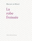 La Robe Froisse