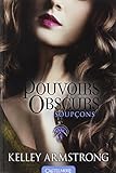 Pouvoirs Obscurs T05   Soup%C3%A7ons