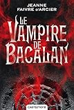 Le Vampire De Bacalan
