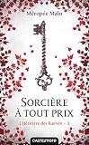 Lhritire Des Raeven T3 Sorcire Tout Prix