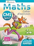 Cahier D'exercices Iparcours Maths Cycle 3   Cm1 (2017)