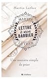 Lettre Mon Barbier Une Manire Simple De Prier