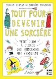 Tout pour devenir une sorcière
