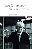 Paul Chemetov Tre Architecte