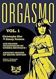 Orgasmo Les Images Incroyables Du Cinma Rotique Tome 1