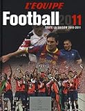 Football 2011 : Toute La Saison 2010 2011
