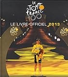 100eme Tour Livre Officiel 2013