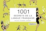 1001 Secrets De La Langue Fran%C3%A7aise