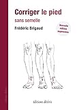 Corriger Le Pied Sans Semelle   Nouvelle %C3%A9dition