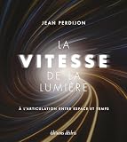 La vitesse de la lumière