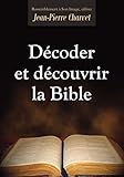 D%C3%A9coder Et D%C3%A9couvrir La Bible