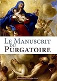 Le Manuscrit Du Purgatoire