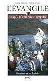 Lvangile Tel Quil Ma T Rvl Simplifi Tome 3 Jsus Instruit Ses Disciples