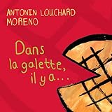 Dans La Galette Il Y A