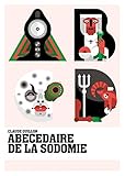 Abcdaire De La Sodomie