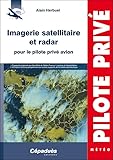 Imagerie Satellitaire Et Radar Pour Le Pilote Priv%C3%A9 Avion