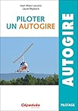 Piloter Un Autogire