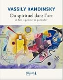 Du spirituel dans l'art et dans la peinture en particulier