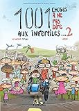 1001 Choses Ne Pas Dire Aux Infertiles Tome 2