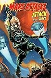 Mars Attacks Attack From Space