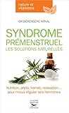 Syndrome Pr%C3%A9menstruel   Les Solutions Naturelles