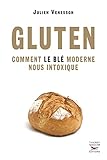 Gluten   Comment Le Bl%C3%A9 Moderne Nous Intoxique