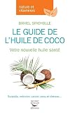Le Guide de l'huile de coco