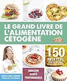 Le Grand Livre De L'alimentation C%C3%A9tog%C3%A8ne