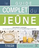 Le Guide Complet Du Je%C3%BBne