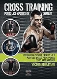 Cross Training Pour Les Sports De Combat