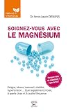 Soignezvous Avec Le Magnsium