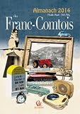 Almanach Du Franc Comtois 2014