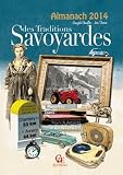 Almanach Des Traditions Savoyardes 2014