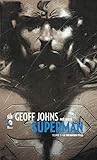 Geoff Johns Pr%C3%A9sente Superman Tome 1