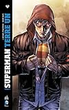 Superman Terre Un Tome 1