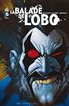 BALADE DE LOBO (La) - Tome 0 (DC NEMESIS) (French Edition)