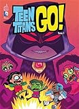 Teen Titans Go ! Tome 1