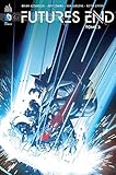 Future's End Tome 3