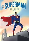 Superman Aventures Tome 1