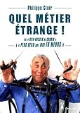 Quel Mtier Trange
