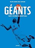 G%C3%A9ants, Toute L'histoire Du Basket Ball