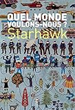 Quel monde voulons-nous?