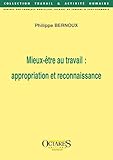 Mieux %C3%AAtre Au Travail : Appropriation Et Reconnaissance