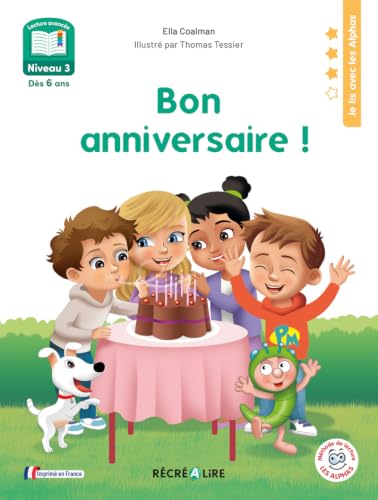 Bon anniversaire. Niveau 3