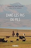 Dans Les Pas Du Fils