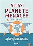 Atlas d'une planète menacée